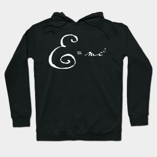 E=mc 2 Hoodie